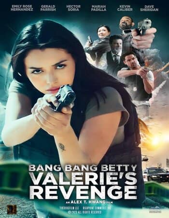 Watch Bang Bang Betty Valeries Revenge  (2023) Online Full Movie Free