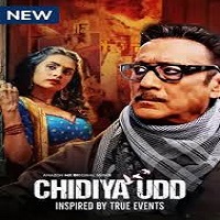 Watch Chidiya Udd (2025) Online Full Movie Free