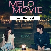 Watch Melo Movie (2025) Online Full Movie Free