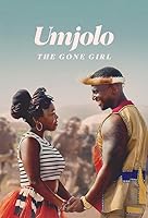 Watch Umjolo: The Gone Girl (2024) Online Full Movie Free