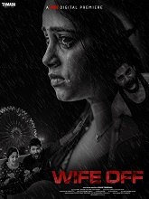 Watch Wife Off (2025) Online Full Movie Free